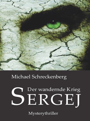 cover image of Der wandernde Krieg--Sergej